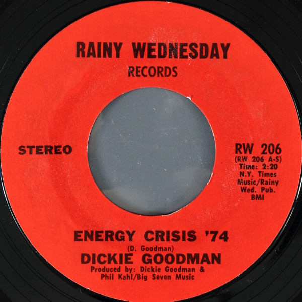 Dickie Goodman - Energy Crisis '74 / Ruthie's Theme (7", Styrene, Pit)