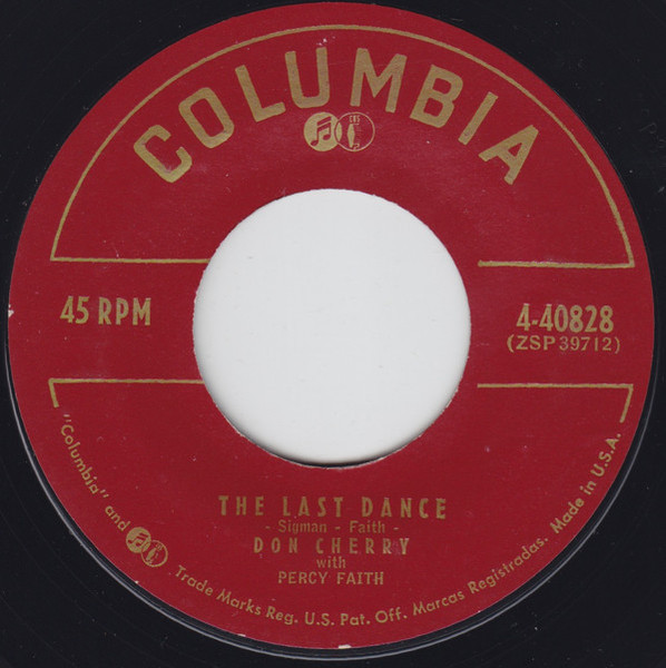 Don Cherry (2) - The Last Dance / Don't You Worry Your Pretty Little Head! (7", Single, Styrene)