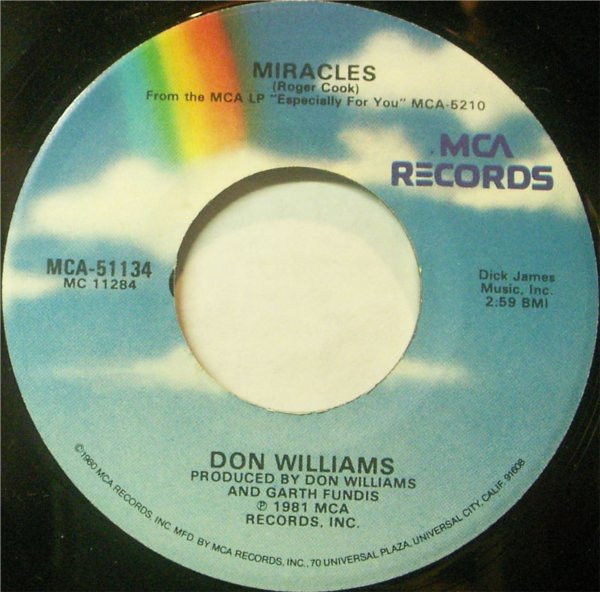 Don Williams (2) - Miracles / I Don't Want To Love You (7")
