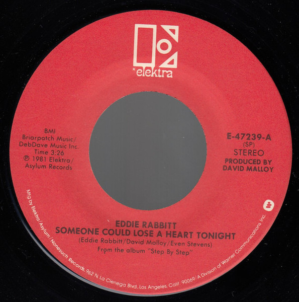 Eddie Rabbitt - Someone Could Lose A Heart Tonight (7", Spe)