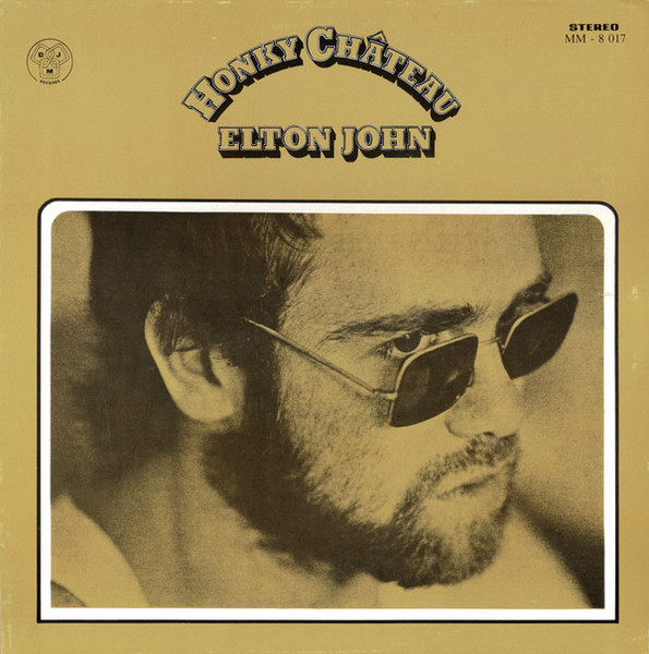 Elton John - Honky Château (LP, Album, RE, Gat)