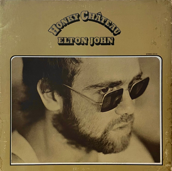 Elton John - Honky Château (LP, Album, All)