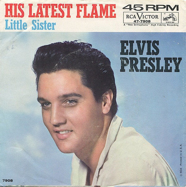 Elvis Presley - His Latest Flame (7", Single, Mono, Roc)