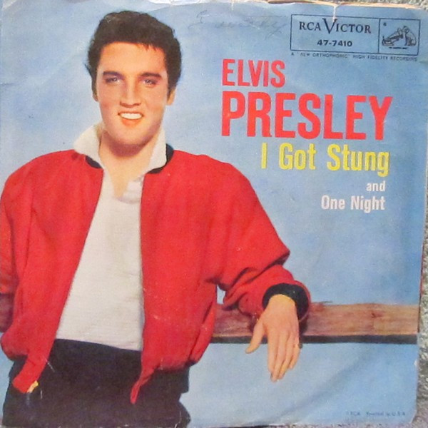Elvis Presley - One Night / I Got Stung (7", Single, Roc)