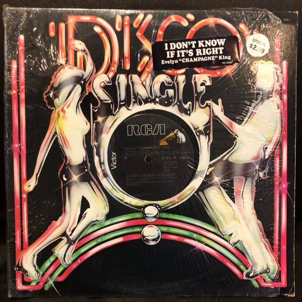 Evelyn "Champagne" King* - I Don't Know If It's Right (12")