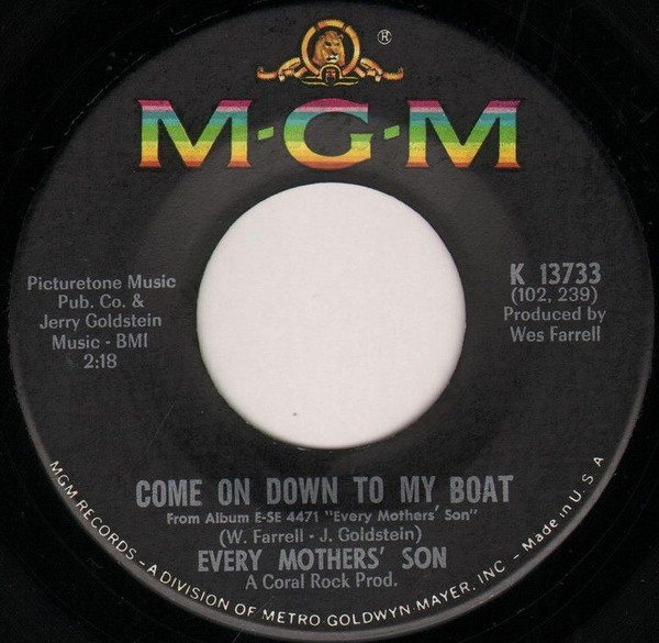 Every Mothers' Son - Come On Down To My Boat (7", Single)