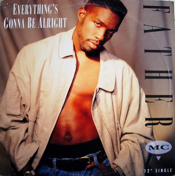 Father MC - Everything's Gonna Be Alright (12", Single)