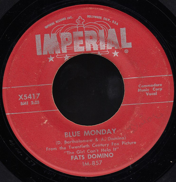 Fats Domino - Blue Monday / What's The Reason I'm Not Pleasing You (7", Mono)