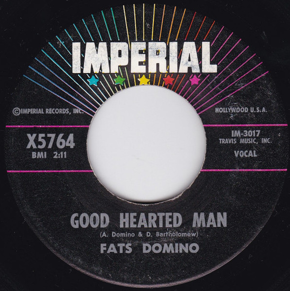 Fats Domino - Good Hearted Man / Let The Four Winds Blow (7", Single)