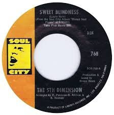The 5th Dimension* - Sweet Blindness (7", Single)