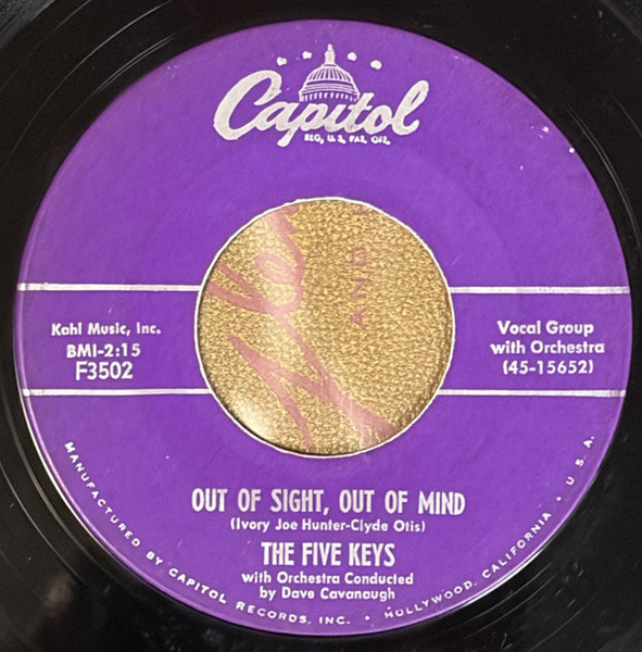 The Five Keys - Out Of Sight, Out Of Mind / That's Right  (7", Single, Mono)