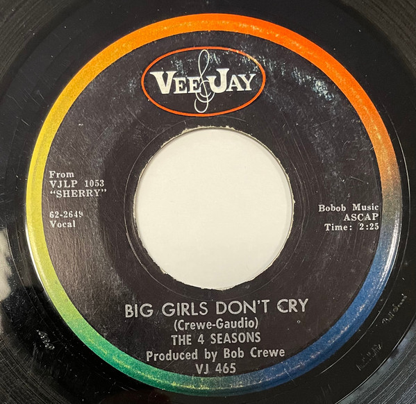 The 4 Seasons* - Big Girls Don't Cry (7", Single, ARP)