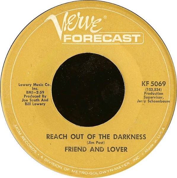 Friend And Lover - Reach Out Of The Darkness / Time On Your Side (7", Single)