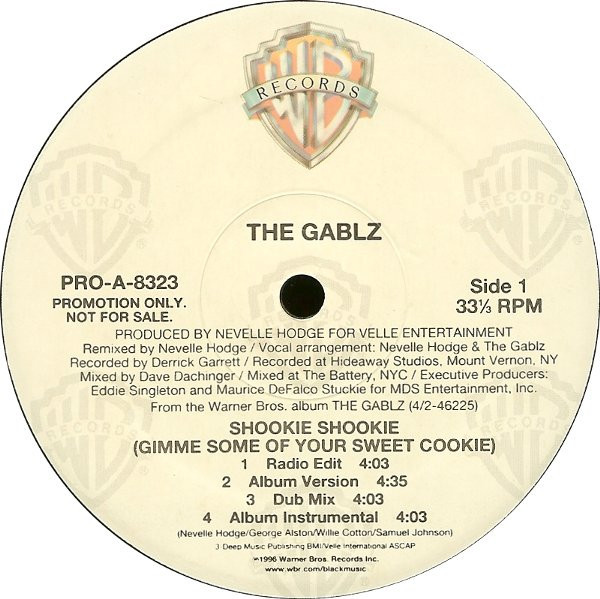 The Gablz - Shookie Shookie (Gimme Some Of Your Sweet Cookie) (12", Promo)