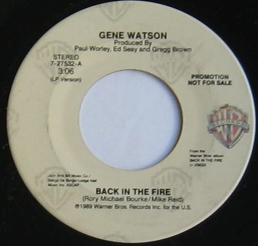 Gene Watson - Back In The Fire (7", Single, Promo, Spe)