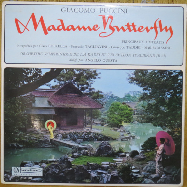 Giacomo Puccini, Orchestre Symphonique de la Radio Et Télévision Italienne (Rai)* dirigé par Angelo Questa, Clara Petrella, Ferruccio Tagliavini, Giuseppe Taddei, Mafalda Masini - Madame Butterfly Principaux Extraits (LP, Album, Comp, Mono)