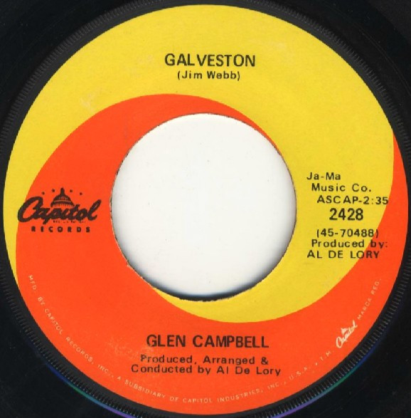 Glen Campbell - Galveston / How Come Every Time I Itch I Wind Up Scratchin' You (7", Single, Los)