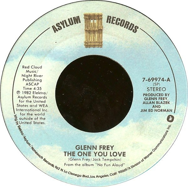 Glenn Frey - The One You Love / All Those Lies (7", SP )