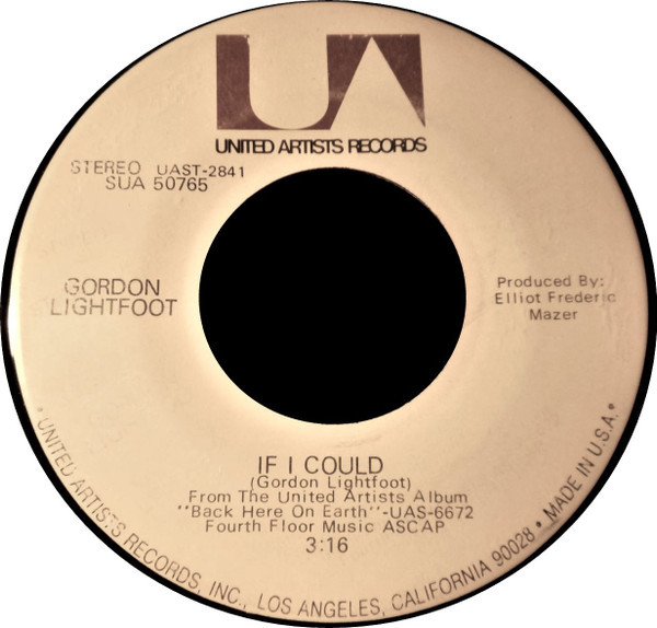 Gordon Lightfoot - If I Could / Softly (7", Single)
