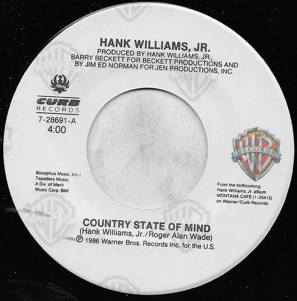 Hank Williams Jr. - Country State Of Mind (7", Single, Spe)