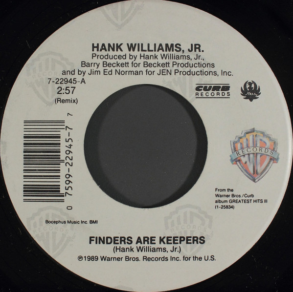 Hank Williams, Jr.* - Finders Are Keepers (7", Single, Spe)