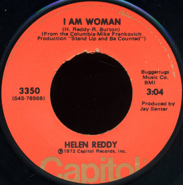 Helen Reddy - I Am Woman (7", Single, Win)