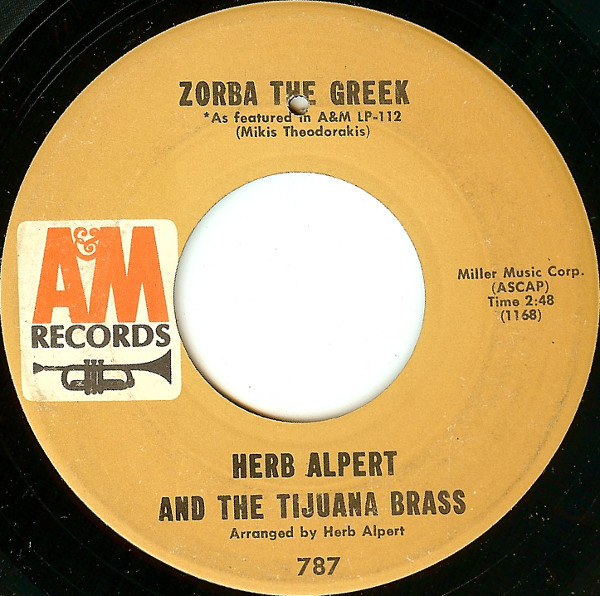 Herb Alpert And The Tijuana Brass* - Zorba The Greek (7", Single, Styrene, Mon)