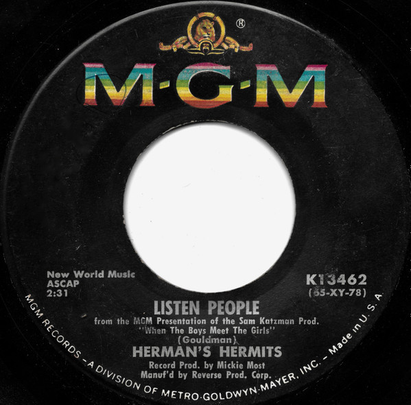 Herman's Hermits - Listen People / Got A Feeling (7", Single, MGM)