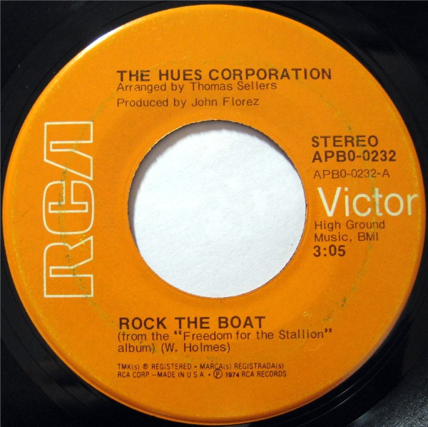 The Hues Corporation - Rock The Boat (7", Single, Ind)