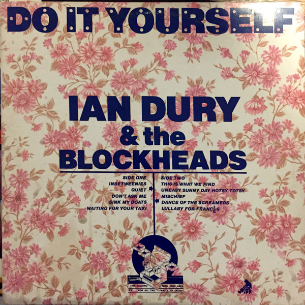 Ian Dury & The Blockheads* - Do It Yourself (LP, Album)