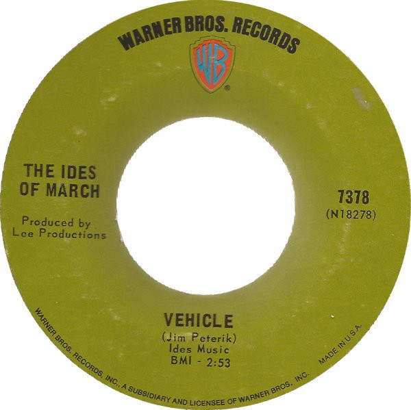 The Ides Of March - Vehicle (7", Styrene, Ter)