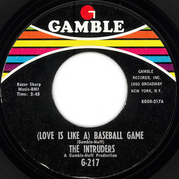 The Intruders - (Love Is Like A) Baseball Game (7", Single, Pit)