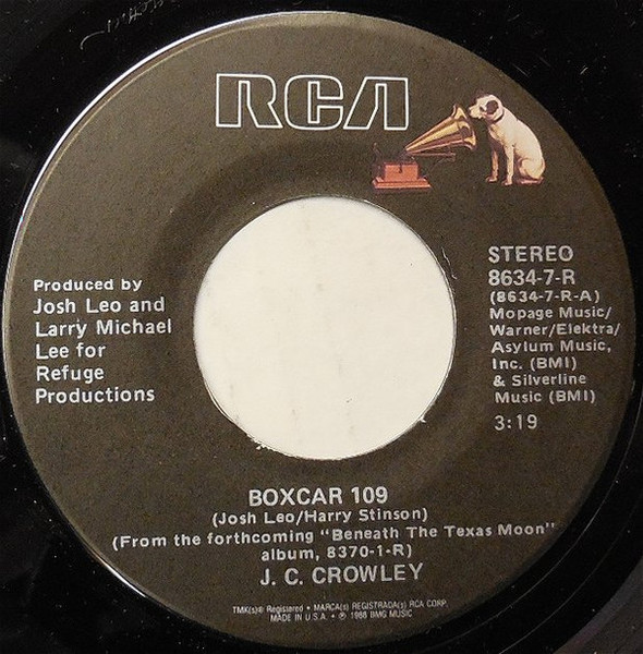 J.C. Crowley - Boxcar 109 / Living For The Fire (7", Single)