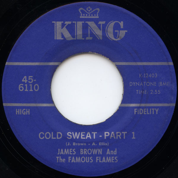 James Brown And The Famous Flames* - Cold Sweat (7", Single, Blu)