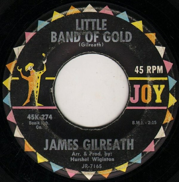 James Gilreath - Little Band Of Gold (7", Single)