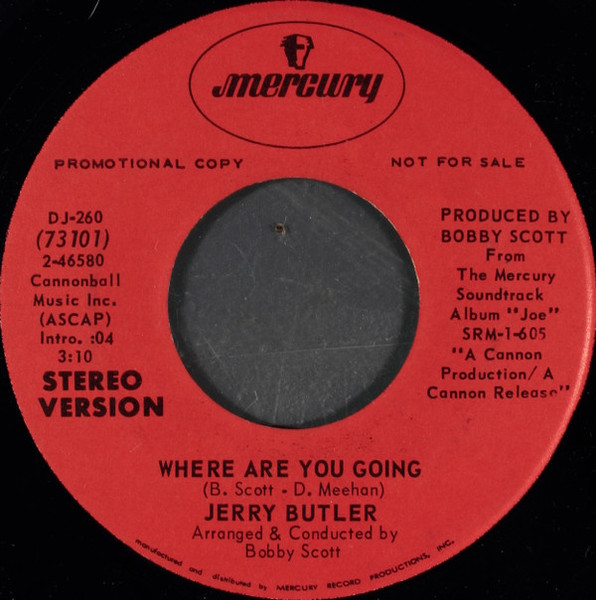 Jerry Butler - Where Are You Going (7", Mono, Promo)
