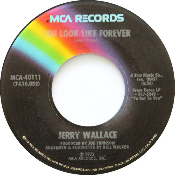 Jerry Wallace - You Look Like Forever / Don't Give Up On Me (7", Single, Glo)