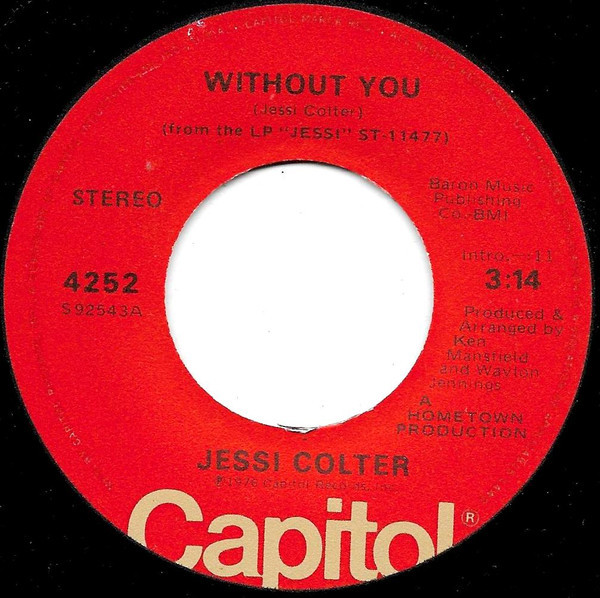 Jessi Colter - Without You (7", Single)