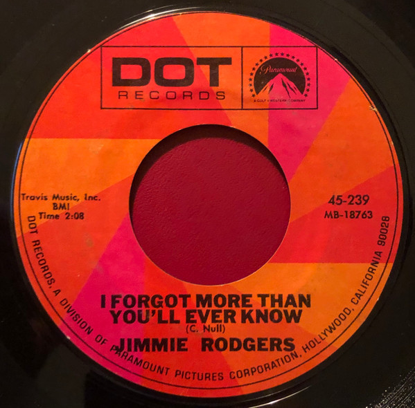 Jimmie Rodgers (2) - The World I Used To Know / I Forgot More Than You'll Ever Know (7", Single, RP)