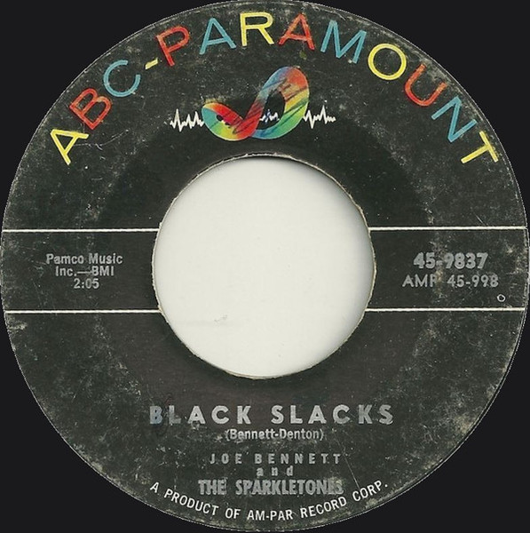 Joe Bennett And The Sparkletones - Black Slacks / Boppin' Rock Boogie (7", Single)