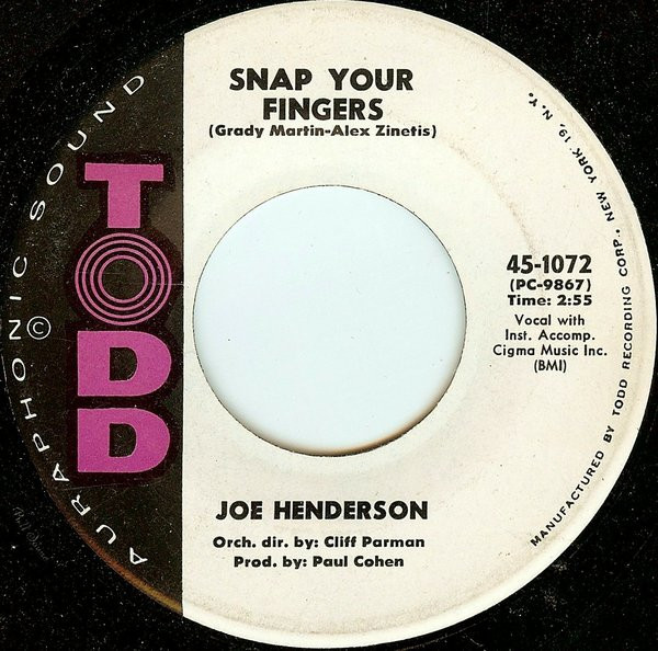 Joe Henderson (2) - Snap Your Fingers / If You See Me Cry (7", Single)