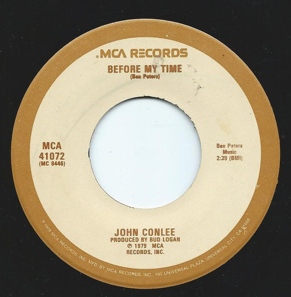 John Conlee - Before My Time (7", Single)