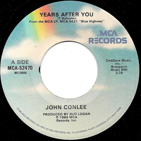 John Conlee - Years After You (7", Single, Glo)