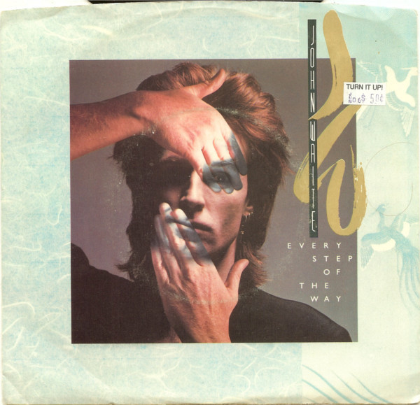 John Waite - Every Step Of The Way (7", Single, Jac)