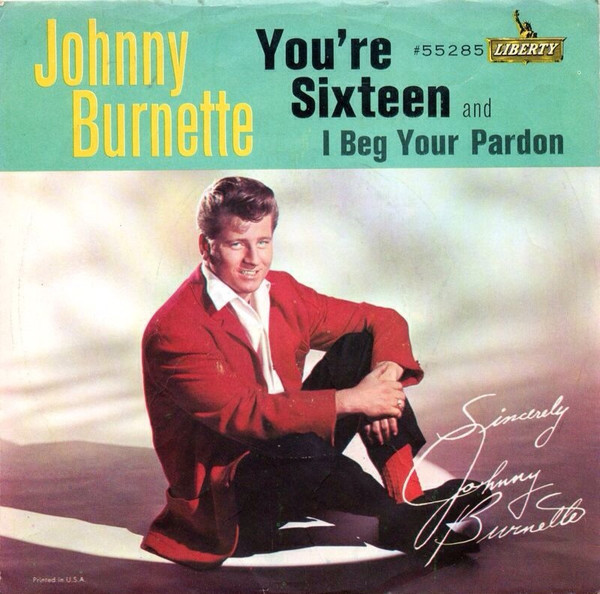 Johnny Burnette - You're Sixteen (7", Single, Roc)