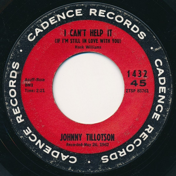 Johnny Tillotson - I Can't Help It (If I'm Still In Love With You) (7", Single, Bri)