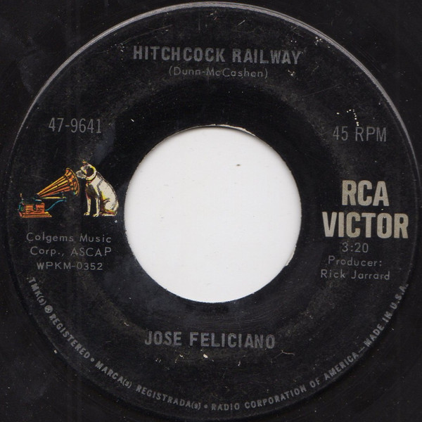 Jose Feliciano* - Hitchcock Railway / Hi-Heel Sneakers (7", Ind)