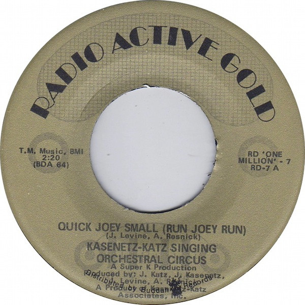 The Kasenetz-Katz Singing Orchestral Circus - Quick Joey Small (Run Joey Run) / (Poor Old) Mr. Jensen (7", Single, RE)