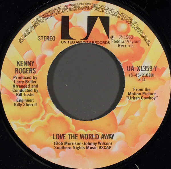 Kenny Rogers - Love The World Away (7", Single, Jac)