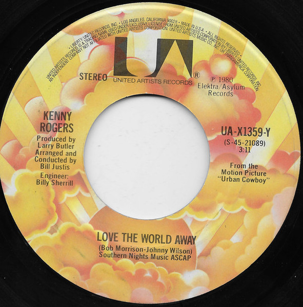 Kenny Rogers - Love The World Away (7", Single, Spe)